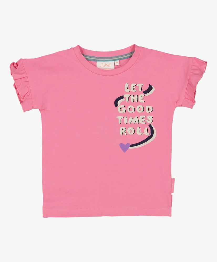 JUBEL T-shirt Let The Good Times Roll